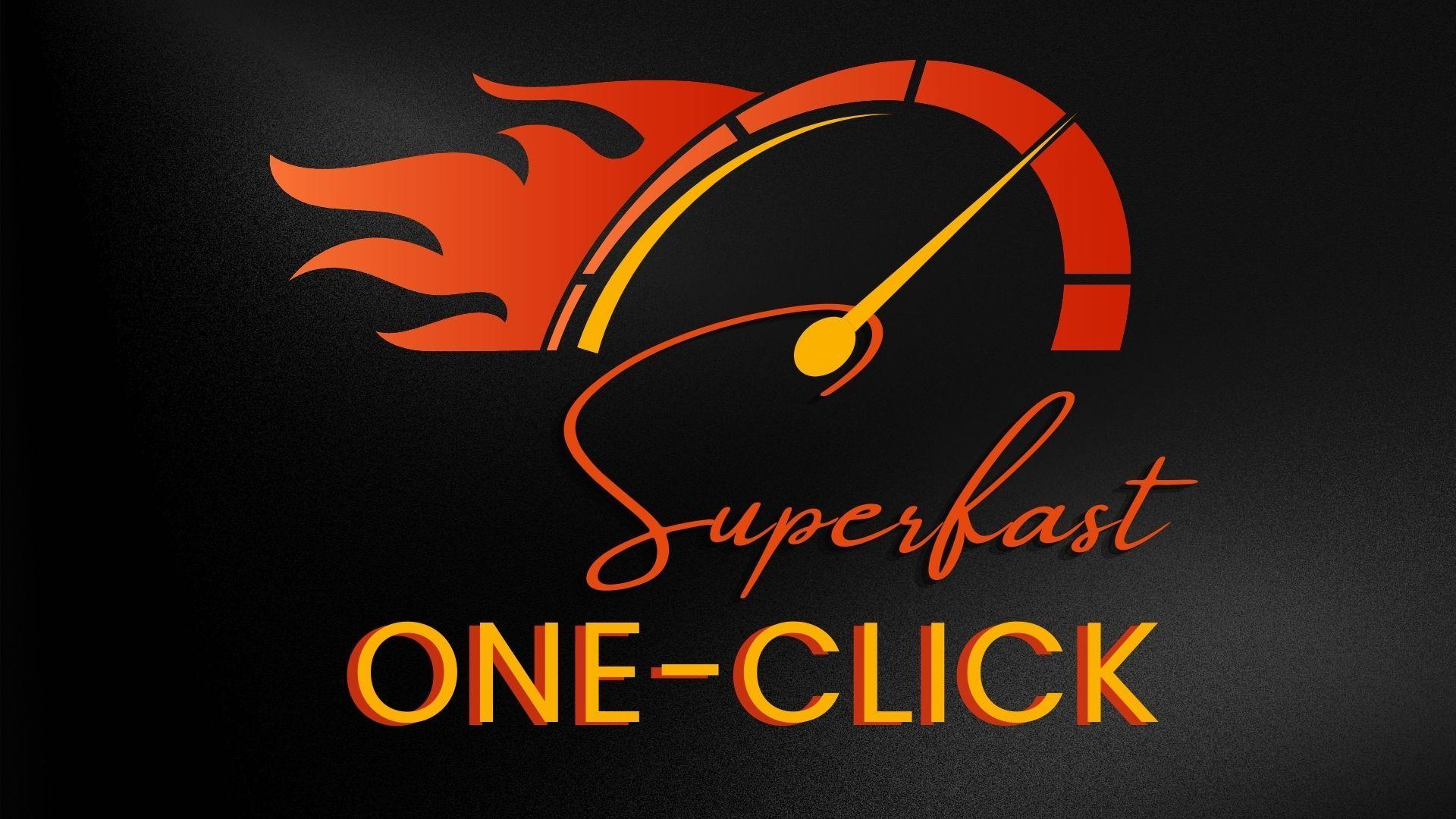 superfast_one-click.jpg