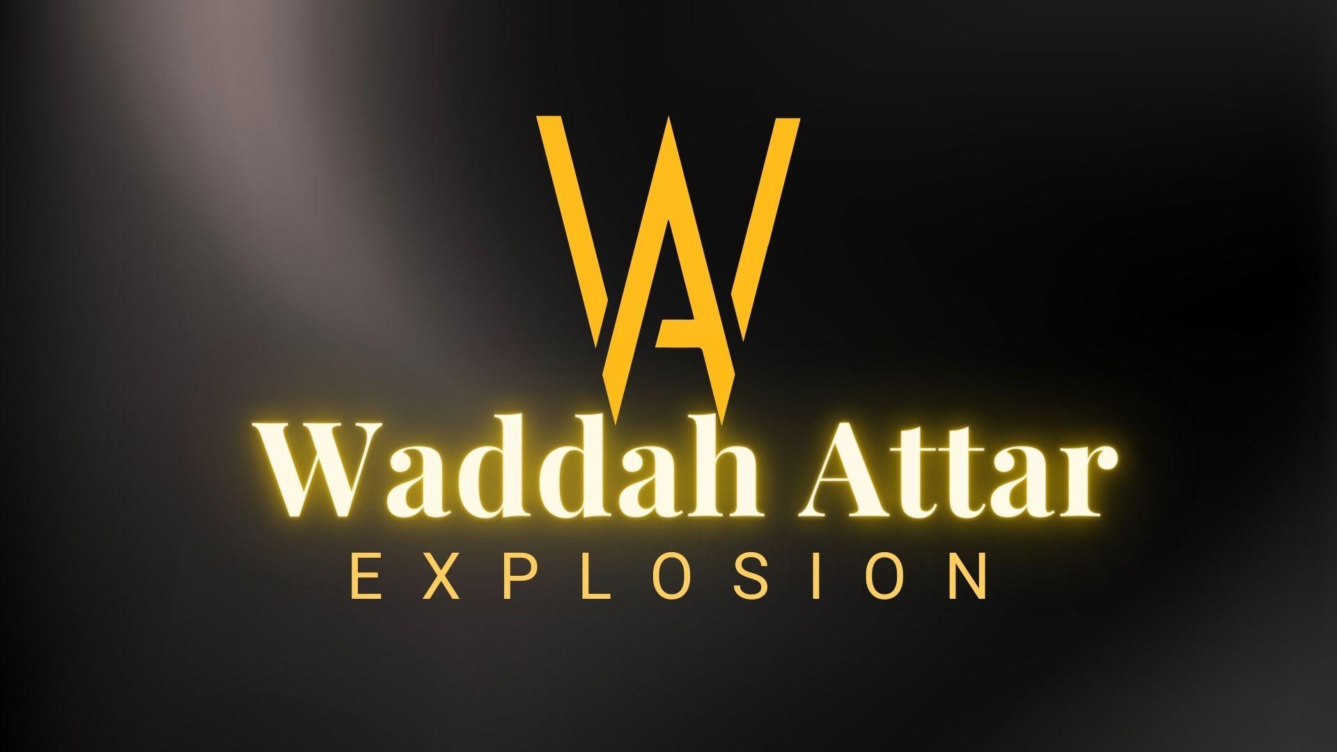 waddah_attar_explosion_pro.jpg