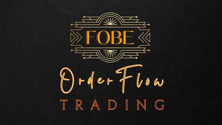 FOBE Order Flow Trading