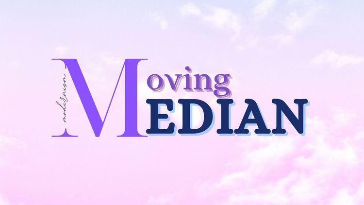Moving Median Pro
